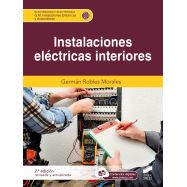 INSTALACIONES ELÉCTRICAS INTERIORES. (2.ª edición revisada y actualizada)