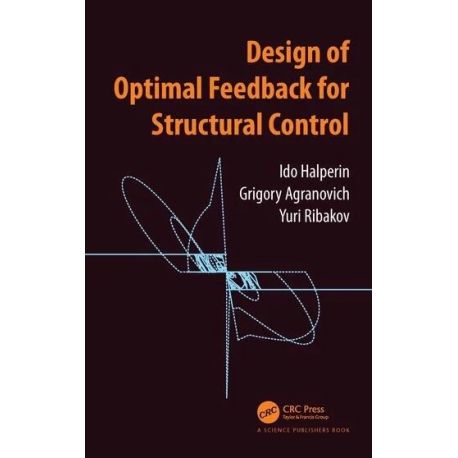DESIGN OF OPTIMAL FEEDBACK FOR STRUCTURAL CONTROL