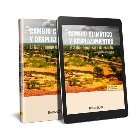 CAMBIO CLIMÁTICO Y DESPLAZAMIENTOS "El Sahel como caso de estudio"