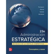 ADMINISTRACION ESTRATEGICA. En BUsca de la Venta Competitiva - Conceptos y Casos -23ª Edición