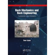 ROCK MECHANICS AND ROCK ENGINEERING. Volume 1: Fundamentals of Rock Mechanics