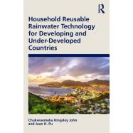 HOUSEHOLD REUSABLE RAINWATER TECHNOLOGY FOR DEVELOPING AND UNDER-DEVELOPED COUNTRIES