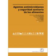 AGENTES ANTIMICROBIANOS Y SEGURIDAD SANITARIA DE LOS ALIMENTOS