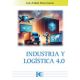 INDUSTRIA Y LOGISTICA 4.0