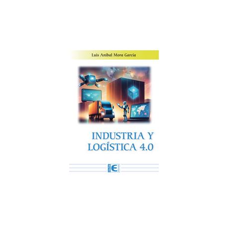 INDUSTRIA Y LOGISTICA 4.0