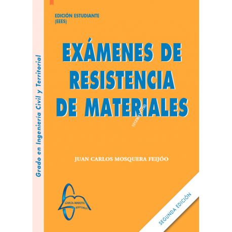 EXAMANES DE RESITENCIA DE MATERIALES- 2ª edición