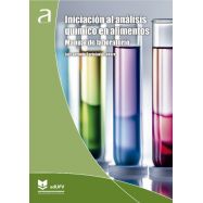 INICIACIÓN AL ANÁLISIS QUÍMICO EN ALIMENTOS: manual de laboratorio