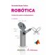ROBOTICA CONTROL DE ROBOTS MANIPULADORES - 2ª edición