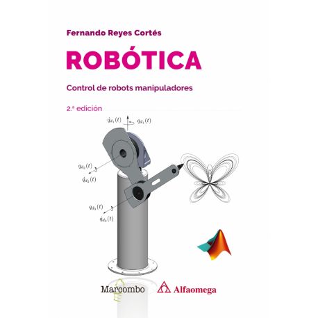 ROBOTICA CONTROL DE ROBOTS MANIPULADORES - 2ª edición