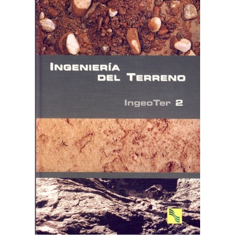 INGENIERIA DEL TERRENO - Volumen 2