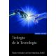 TEOLOGIA DE LA TECNOLOGIA