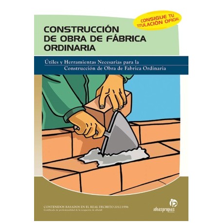 CONSTRUCCION DE OBRA DE FABRICA ORDINARIA