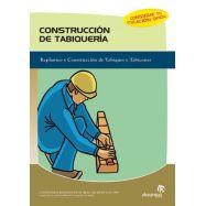 CONSTRUCCION DE TABIQUERIA. Replanteo y Construcción de Tabiques y Tabicones