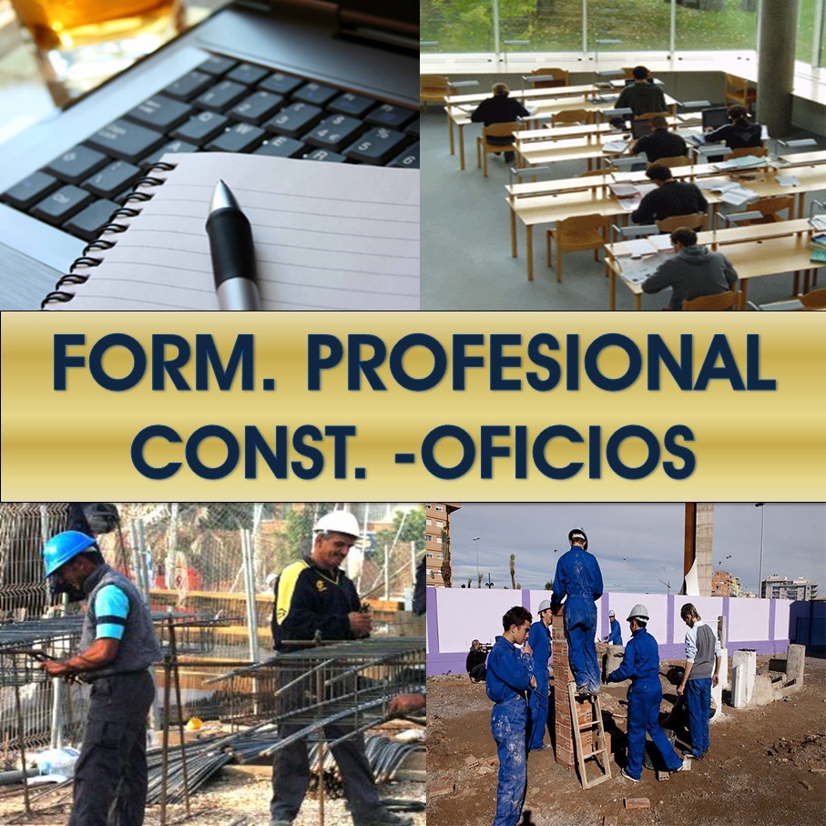 Formación Profesional: Oficios en construccion, edificación y obras